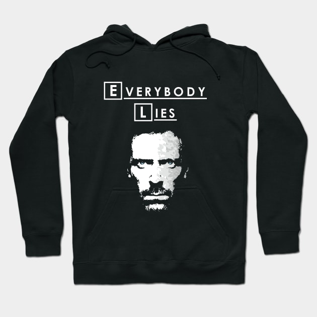 Everybody Lies Hoodie by VinagreShop